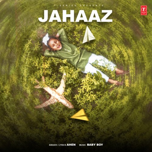Jahaaz by Ahen, Baby Boy - Download on PagalFree