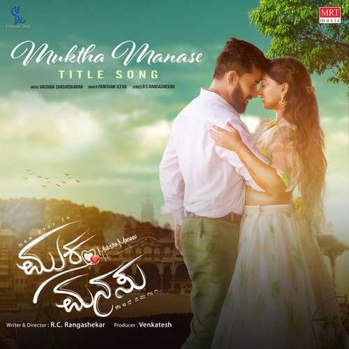 Muktha Manase (From Muktha Manasu) by RC Rangashekar, Vaishak Shashidharan, Pancham Jeeva - Download on PagalFree