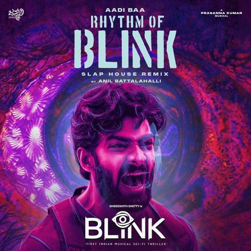 Aadi Baa - Rhythm Of Blink (From Blink) by Kalyan Manjunath, Prasanna Kumar M S, Girija Siddi, Anil Battalahalli - Download on PagalFree