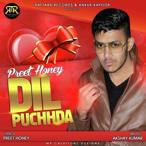 Dil Puchhda by Preet Honey - Download on PagalFree