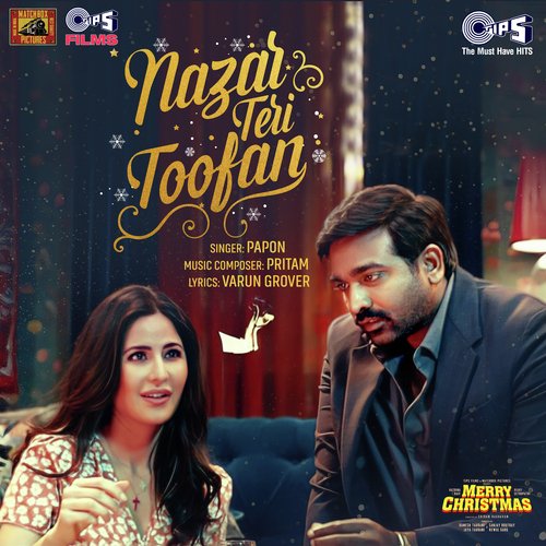 Nazar Teri Toofan (From Merry Christmas) by Pritam, Papon, Varun Grover - Download on PagalFree
