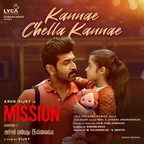Kannae Chella Kannae (From Mission) by G.V. Prakash Kumar, Ravi G, Uthara Unnikrishnan - Download on PagalFree