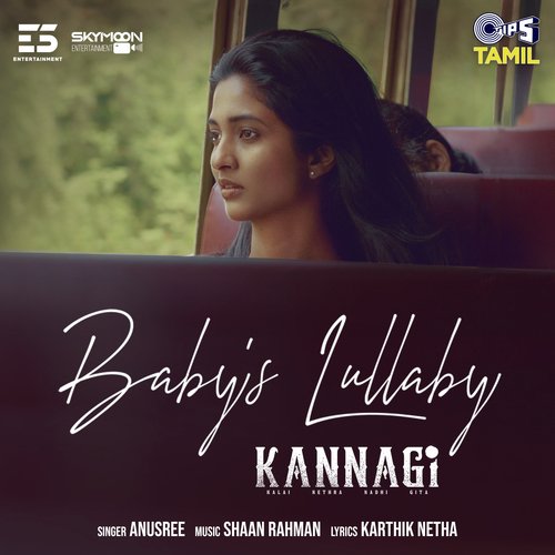 Babys Lullaby (From Kannagi) by Shaan Rahman, Anusree, Karthik Netha - Download on PagalFree