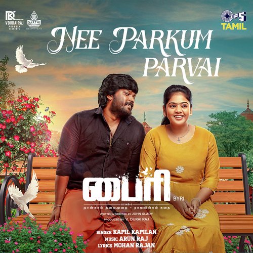 Nee Parkum Parvai (From BYRI) by Arun Raj, Kapil Kapilan, Mohan Rajan - Download on PagalFree