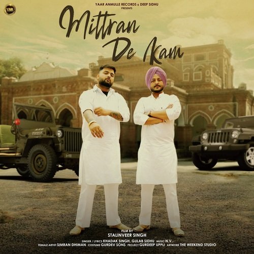 Mittran De Kam by Khadak Singh, Gulab Sidhu - Download on PagalFree