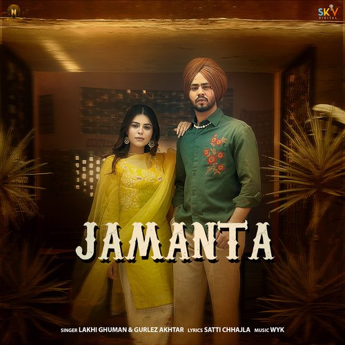 Jamanta by Lakhi Ghuman, Gurlez Akhtar - Download on PagalFree