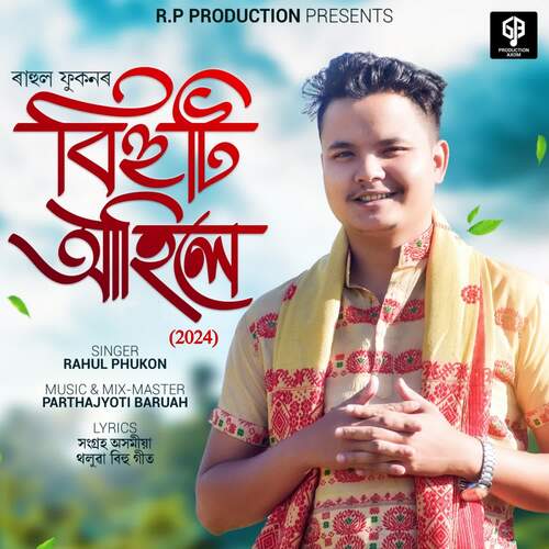 Bihuti Ahile ( 2024) by Rahul Phukon - Download on PagalFree