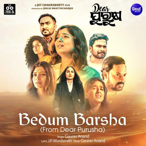 Bedum Barsha (From Dear Purusha) by Gaurav Anand - Download on PagalFree