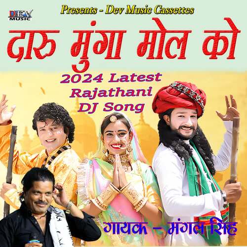 Daru Munga Mol Ko by Mangal Singh - Download on PagalFree