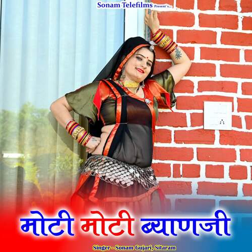 Moti Moti Byan Ji by Sitaram, Sonam Gujari - Download on PagalFree
