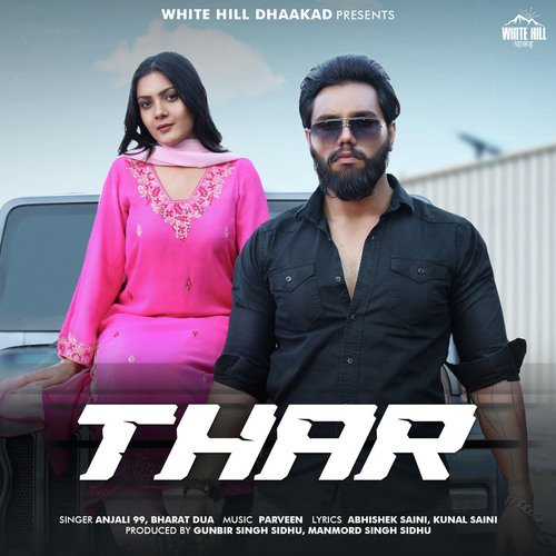 Thar by Anjali 99, Bharat Dua - Download on PagalFree