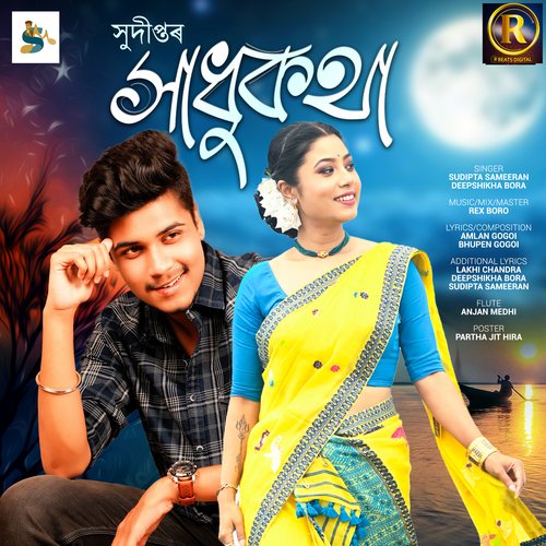 Xadhu Kotha by Sudipta Sameeran, Deepshikha Bora, Rex Boro - Download on PagalFree