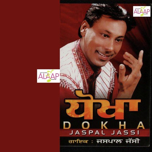 Dhokha by Jassi Jaspal - Download on PagalFree