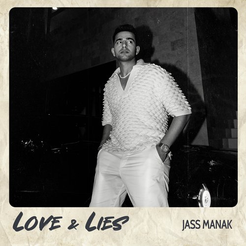 Love  Lies by Jass Manak - Download on PagalFree