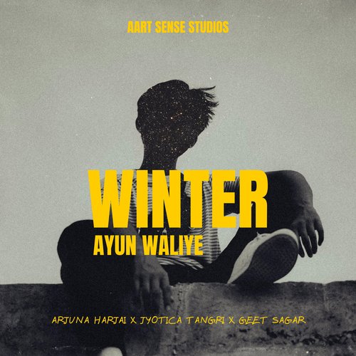 Winter Ayun Waliye by Arjuna Harjai, Jyotica Tangri - Download on PagalFree