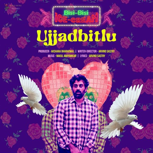 Ujjadbitlu (From Bisi-Bisi Ice-Cream) by Arvind Sastry, Nakul Abhyankar, Ramesh Kurubagatti, Ram Hadpad - Download on PagalFree