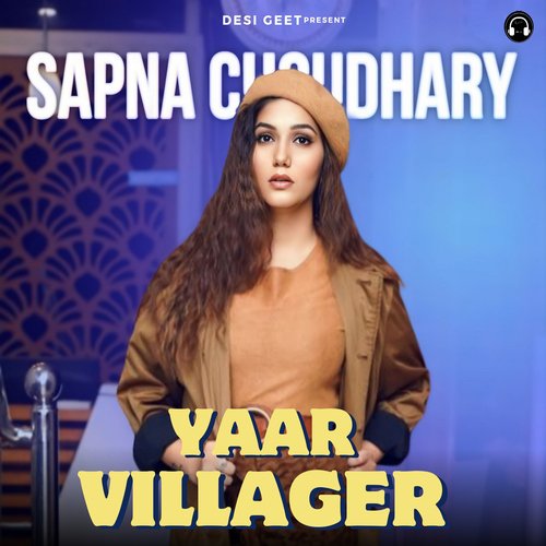 Yaar Villager (feat. Sapna Choudhary) by Raj Mawer - Download on PagalFree