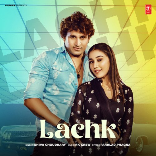 Lachk by Shiva Choudhary, RK Crew - Download on PagalFree
