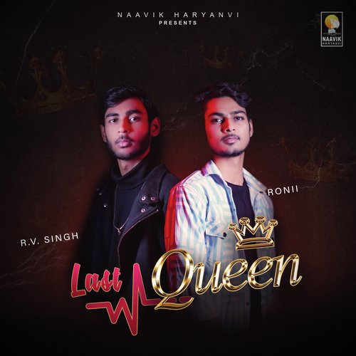 Last Queen by R V Singh, Ronii - Download on PagalFree