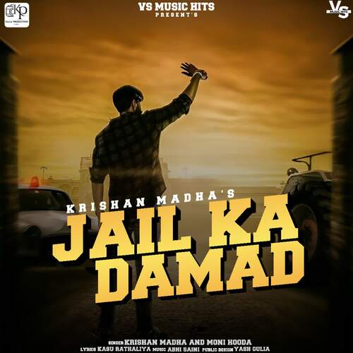 Jail Ka Damad by Krishan Madha, Moni Hooda - Download on PagalFree