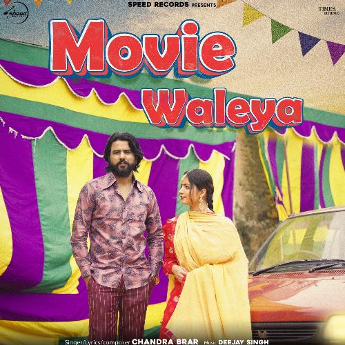 Movie Waleya by Chandra Brar - Download on PagalFree