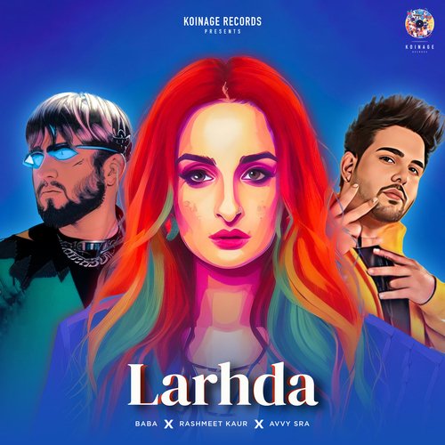 Larhda by Rashmeet Kaur, Baba, Avvy Sra - Download on PagalFree