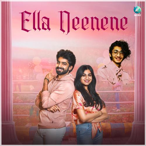 Ella Neenene (From KTM) by Dhananjay Niranjan, Chetan Rao, Sanjith Hegde - Download on PagalFree