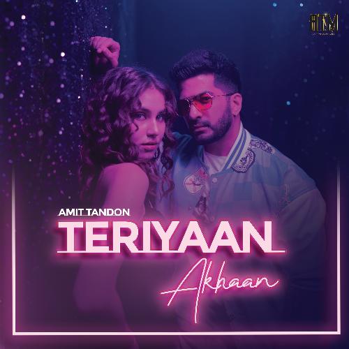 Teriyaan Akhaan by Amit Tandon - Download on PagalFree