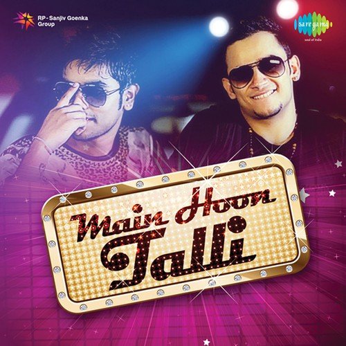 Main Hoon Talli by Luv It - Download on PagalFree