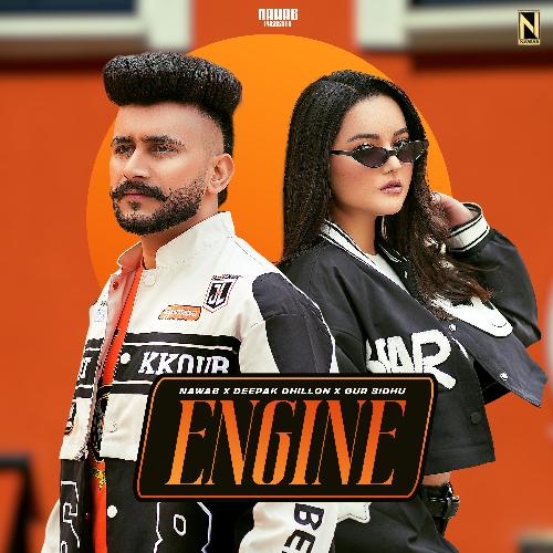 ENGINE by Nawab, Gur Sidhu, Deepak Dhillon - Download on PagalFree