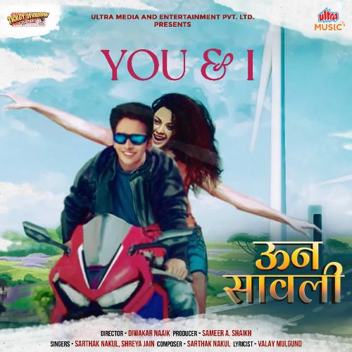 You  I by Sarthak Nakul, Shreya Jain - Download on PagalFree