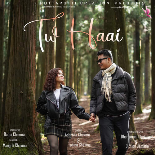Tw Haai by Adarsha Chakma, Tuhina Chakma - Download on PagalFree