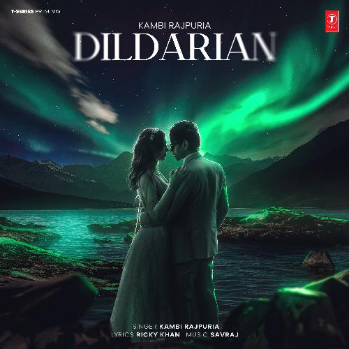 Dildarian by Kambi Rajpuria, Savraj - Download on PagalFree