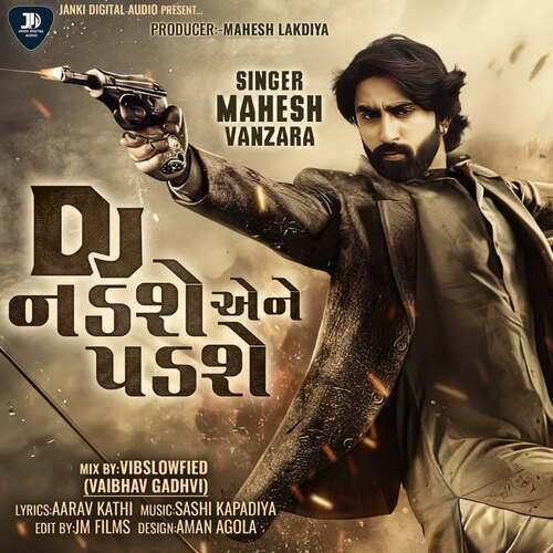 Dj Nadshe Aene Padshe by Mahesh Vanzara - Download on PagalFree