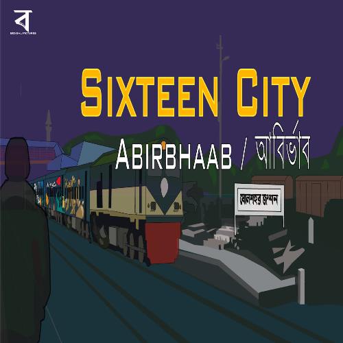 Sixteen City by Abirbhaab - Download on PagalFree