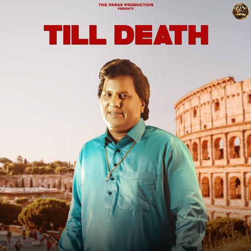 Till Death by Labh Heera - Download on PagalFree