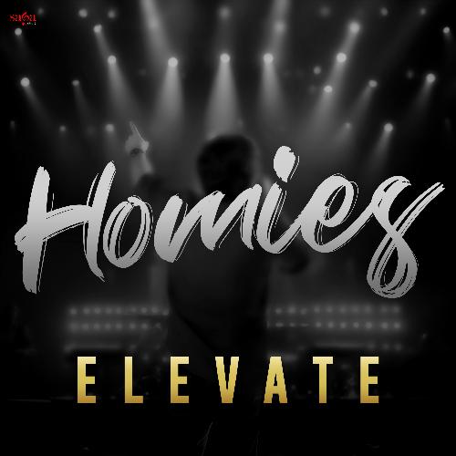 Homies - Elevate by Dilraj Grewal, Saga Sounds - Download on PagalFree