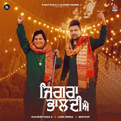 Jigra Bhaldi Ae by Beatcop, Kuldeep Rasila, Labh Heera - Download on PagalFree