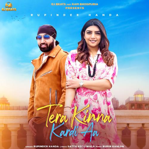 Tera Kinna Kardi Aa by Rupinder Handa - Download on PagalFree