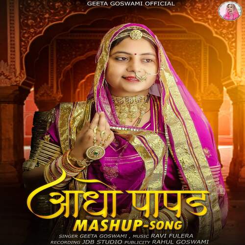 Aadho Papad Mashup Song by Geeta Goswami - Download on PagalFree