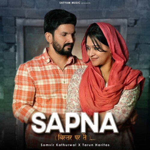 Sapna (Bistar Par Te) by Tarun Haritas, Somvir Kathurwal - Download on PagalFree