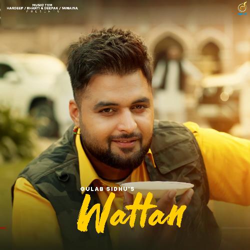 Wattan (From the EP Punjab flow) by Gulab Sidhu, Diamond, Fatehshergill - Download on PagalFree