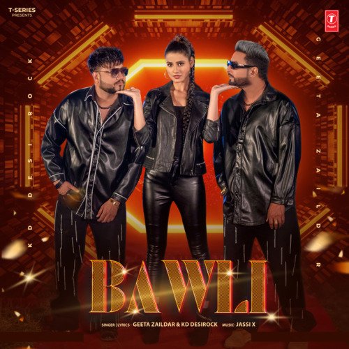 Bawli by Geeta Zaildar, KD DESIROCK, Jassi X - Download on PagalFree