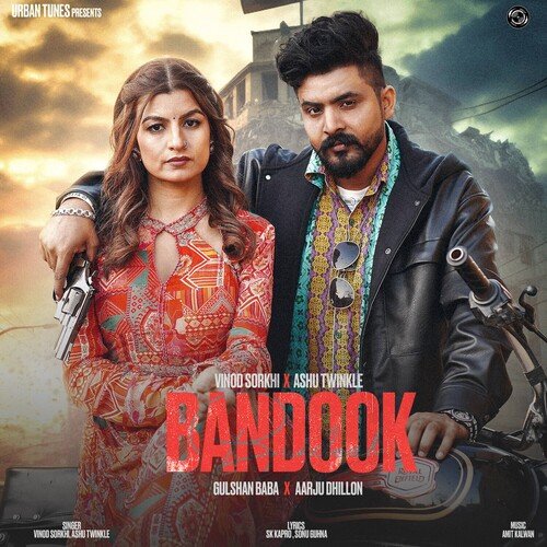 Bandook by Vinod Sorkhi, Ashu Twinkle - Download on PagalFree