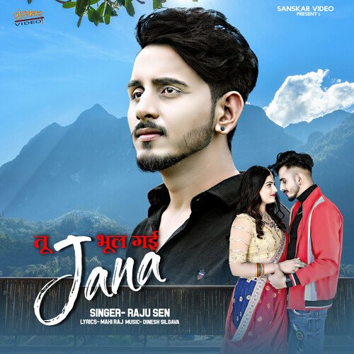 Tu Bhul Gayi Jana by Raju Sen - Download on PagalFree