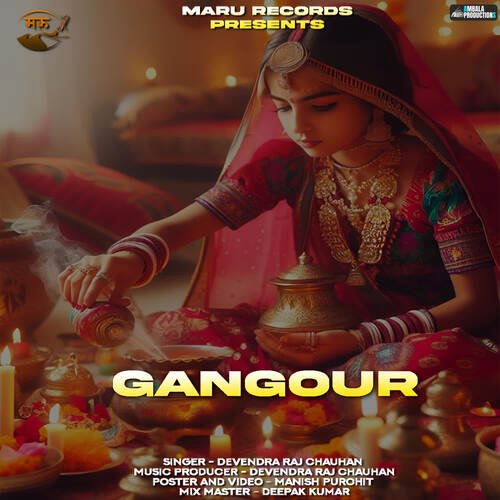 Gangour by Devendra Raj Chauhan - Download on PagalFree