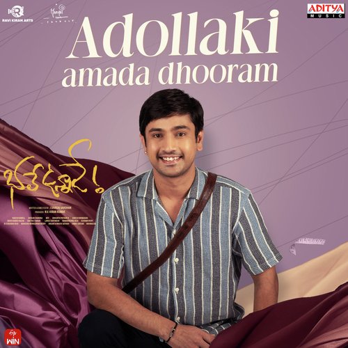Adollaki Amada Dhooram by Sekhar Chandra - Download on PagalFree
