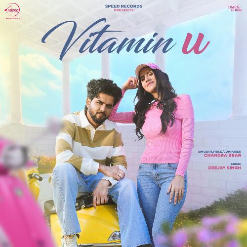 Vitamin U by Chandra Brar - Download on PagalFree