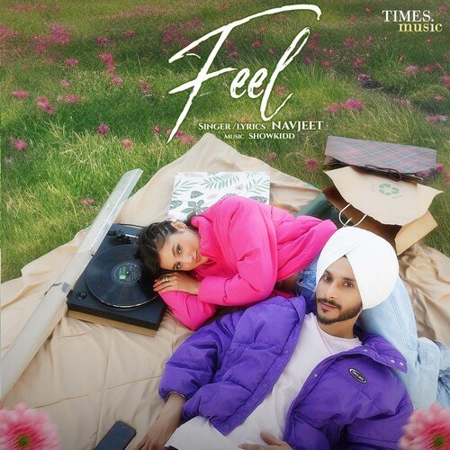 Feel by Navjeet, ShowKidd - Download on PagalFree