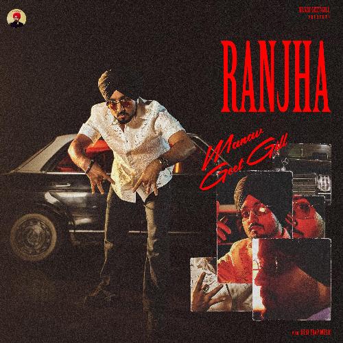 Ranjha by Manavgeet Gill, Desi Trap Music - Download on PagalFree